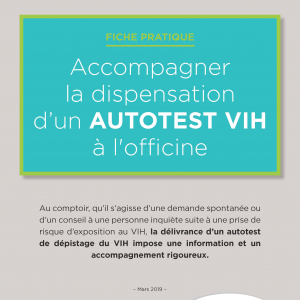 Accompagner la dispensation d'un autotest VIH à l'officine (Cespharm)